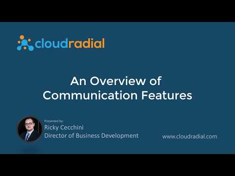 Communication Features Overview in CloudRadial