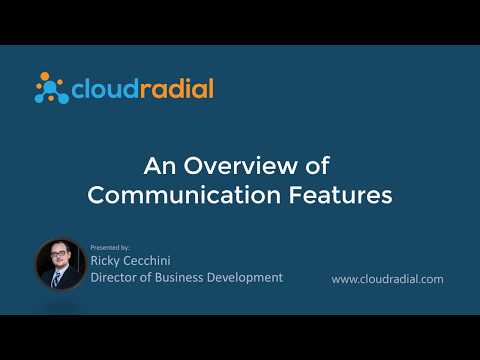 Communication Features Overview in CloudRadial
