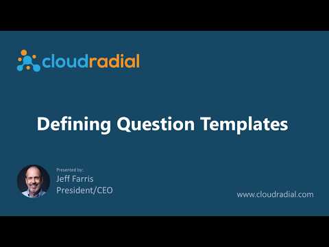 Defining CloudRadial Question Templates
