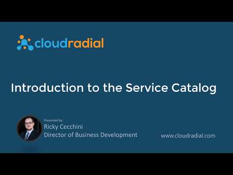 Introduction to the CloudRadial Service Catalog
