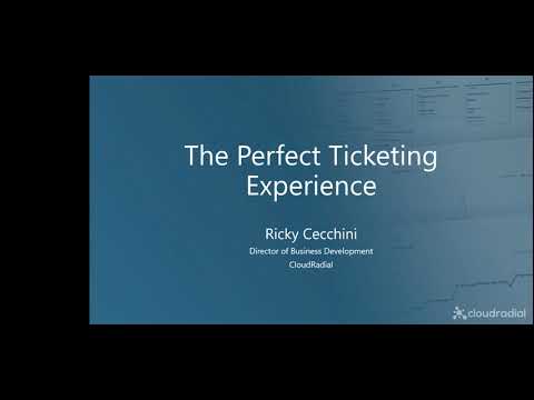 The Perfect Ticketing Experience