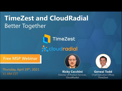 TimeZest and CloudRadial: Better Together